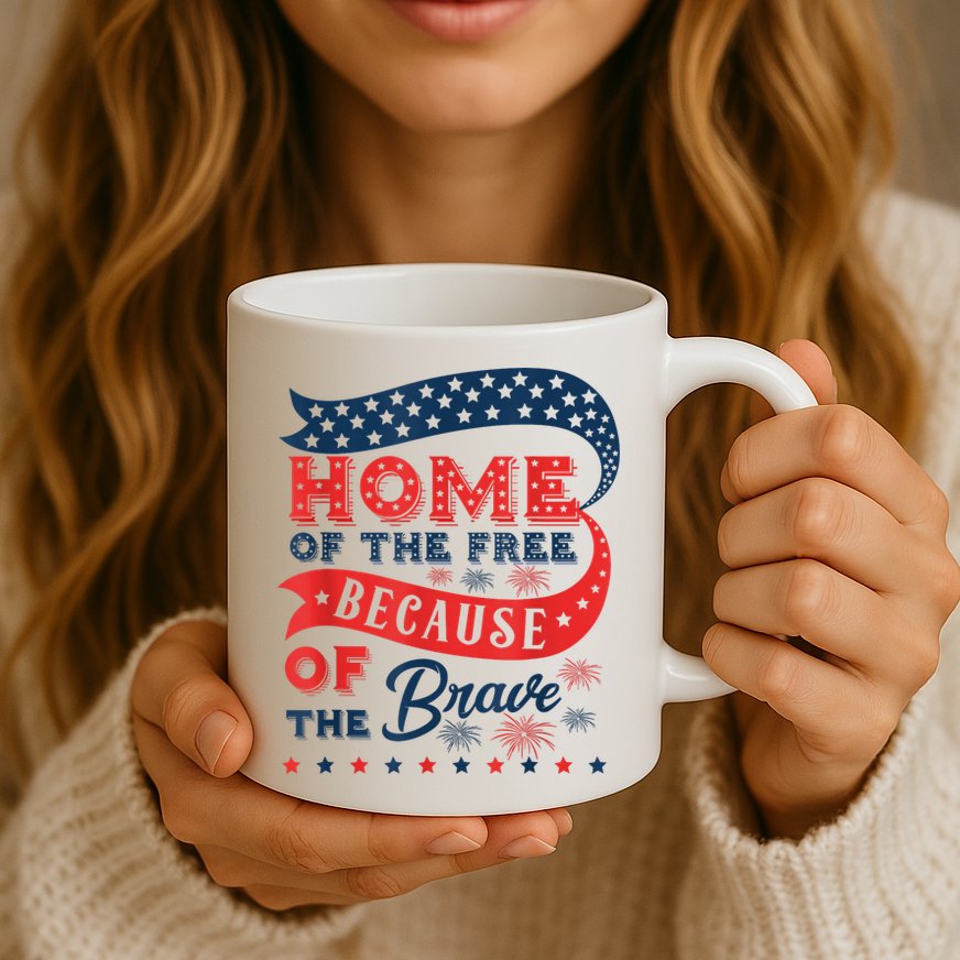 Home Of The Free Because Of The Brave Mug