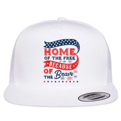 Home Of The Free Because Of The Brave Flatbill Hat