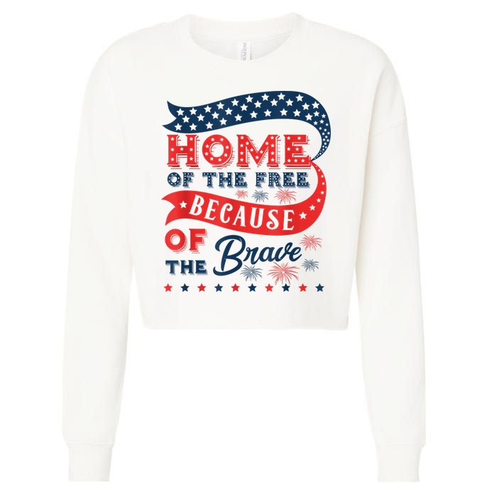 Home Of The Free Because Of The Brave Cropped Pullover Crew