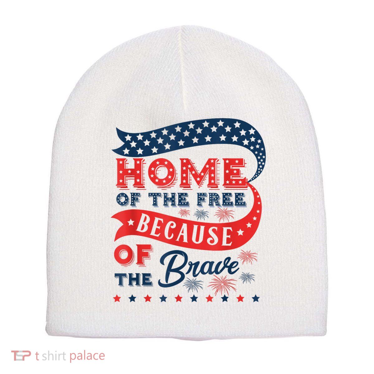 Home Of The Free Because Of The Brave Short Acrylic Beanie