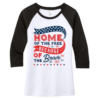 Home Of The Free Because Of The Brave Women's Tri-Blend 3/4-Sleeve Raglan Shirt