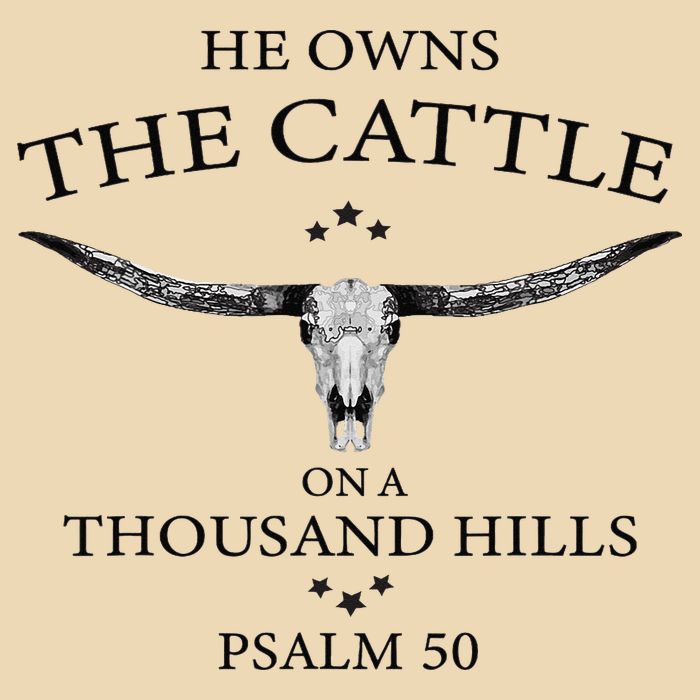 He Owns The Cattle On A Thousand Hills Bull Skull Christian Drawstring Bag