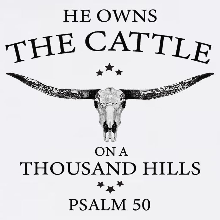 He Owns The Cattle On A Thousand Hills Bull Skull Christian Cool Comfort Performance Bucket Hat