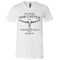 He Owns The Cattle On A Thousand Hills Bull Skull Christian V-Neck T-Shirt
