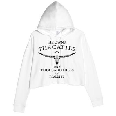 He Owns The Cattle On A Thousand Hills Bull Skull Christian Crop Fleece Hoodie