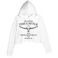 He Owns The Cattle On A Thousand Hills Bull Skull Christian Crop Fleece Hoodie