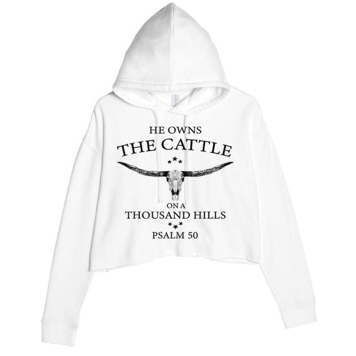 He Owns The Cattle On A Thousand Hills Bull Skull Christian Crop Fleece Hoodie
