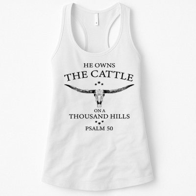 He Owns The Cattle On A Thousand Hills Bull Skull Christian Womens Tank Top