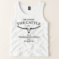 He Owns The Cattle On A Thousand Hills Bull Skull Christian Tank Top