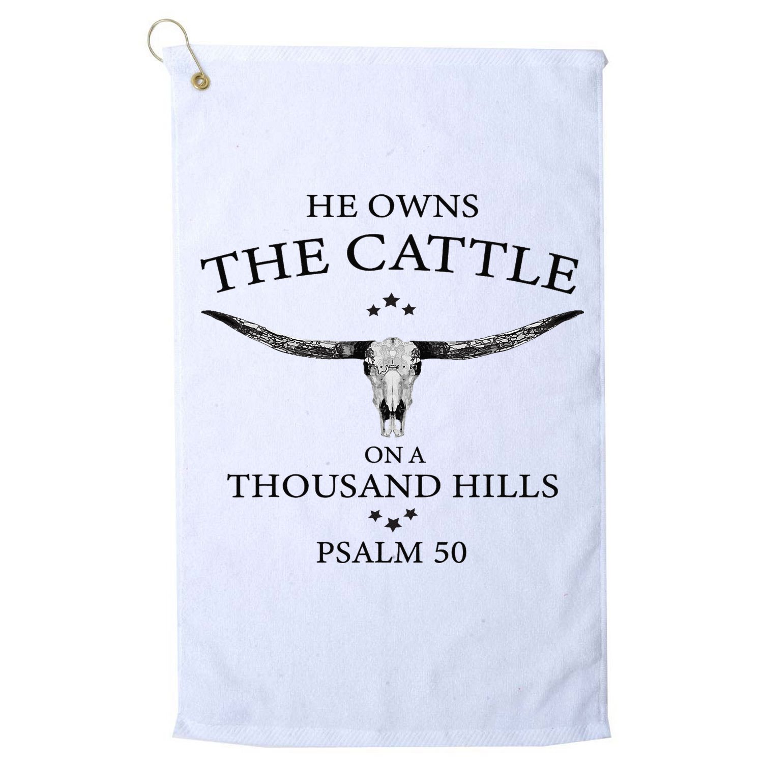 He Owns The Cattle On A Thousand Hills Bull Skull Christian Golf Towel