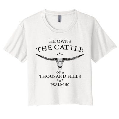 He Owns The Cattle On A Thousand Hills Bull Skull Christian Crop Top