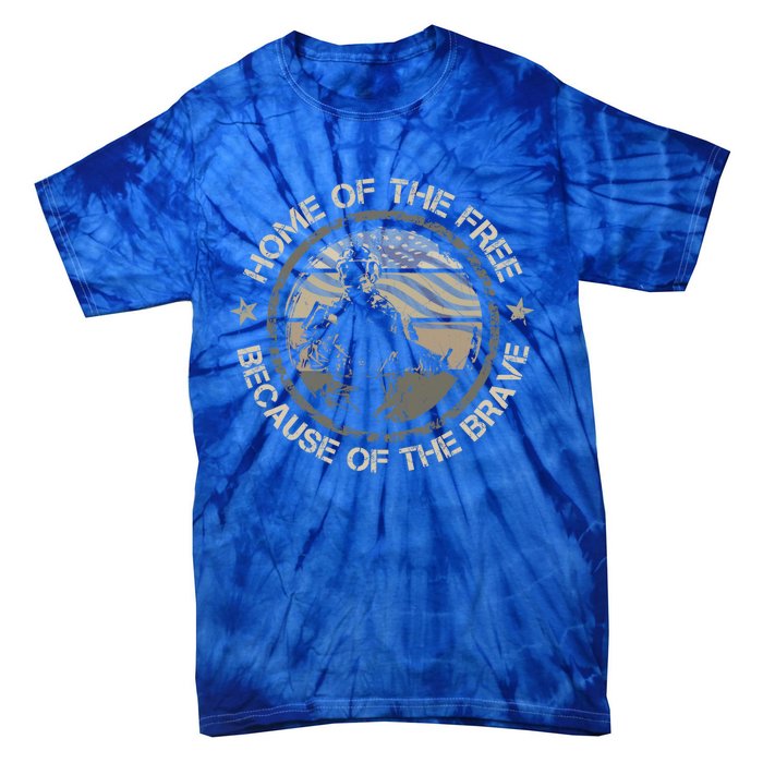 Home Of The Free Because Of The Brave Usa Military Veteran Gift Tie-Dye T-Shirt