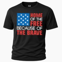 Home Of The Free Because Of The Brave Gift Cooling Performance Crew T-Shirt