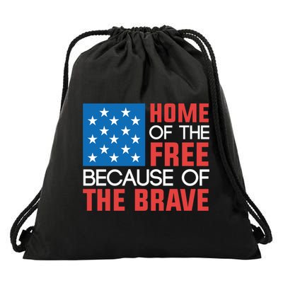 Home Of The Free Because Of The Brave Gift Drawstring Bag