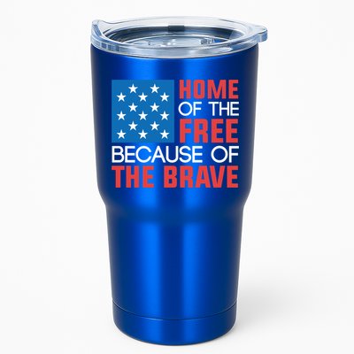 Home Of The Free Because Of The Brave Gift Tumbler