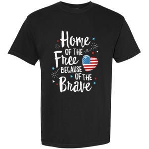 Home Of The Free Veterans 4th of July  Wife Patriotic Garment-Dyed Heavyweight T-Shirt