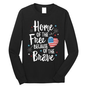 Home Of The Free Veterans 4th of July  Wife Patriotic Long Sleeve Shirt