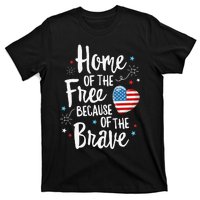 Home Of The Free Veterans 4th of July  Wife Patriotic T-Shirt