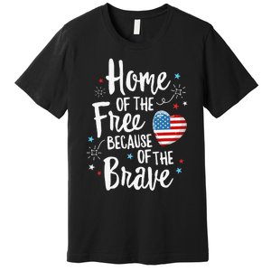 Home Of The Free Veterans 4th of July  Wife Patriotic Premium T-Shirt