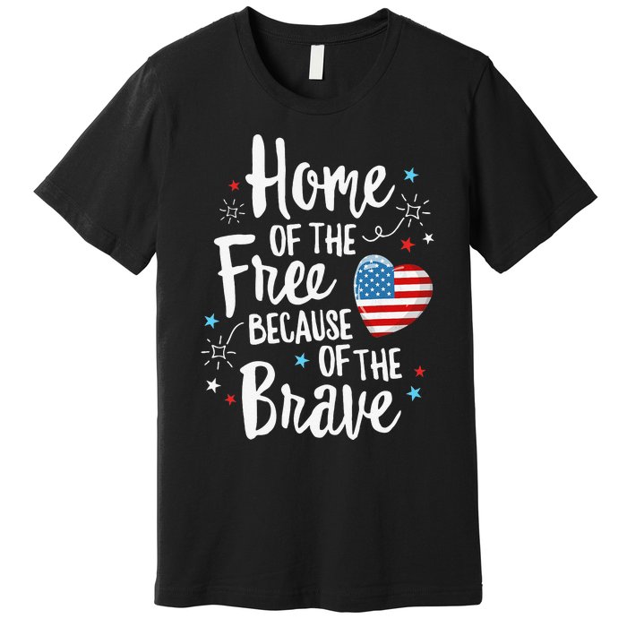 Home Of The Free Veterans 4th of July  Wife Patriotic Premium T-Shirt