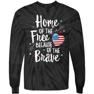 Home Of The Free Veterans 4th of July  Wife Patriotic Tie-Dye Long Sleeve Shirt