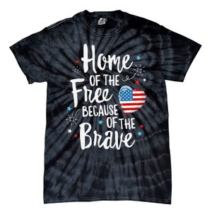 Home Of The Free Veterans 4th of July  Wife Patriotic Tie-Dye T-Shirt