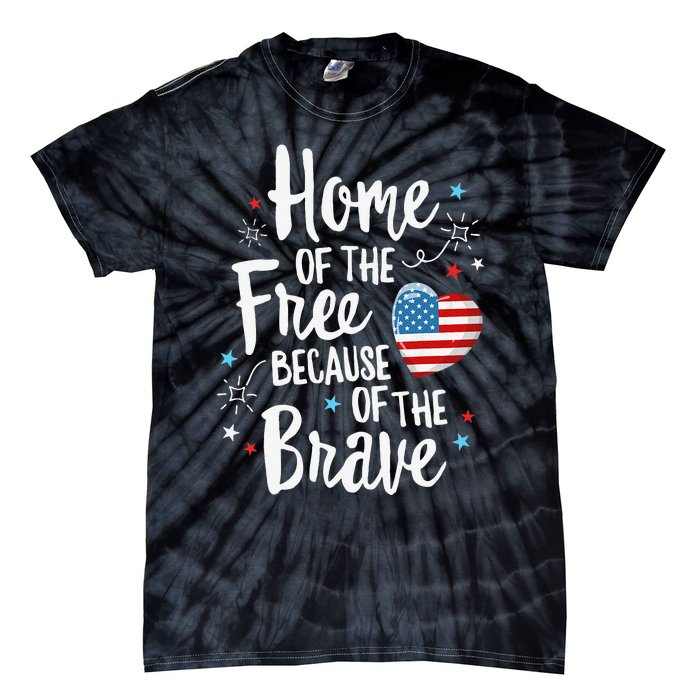 Home Of The Free Veterans 4th of July  Wife Patriotic Tie-Dye T-Shirt