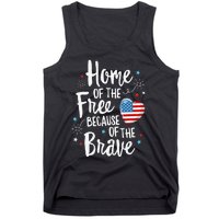 Home Of The Free Veterans 4th of July  Wife Patriotic Tank Top