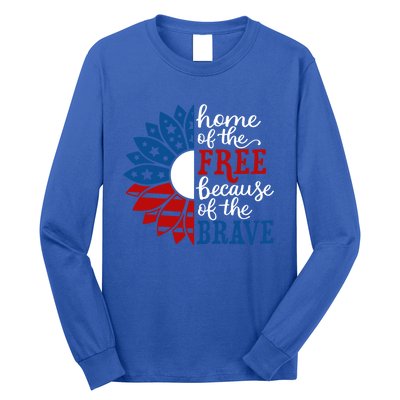 Home Of The Free Because Of The Brave American Flag Gift Long Sleeve Shirt