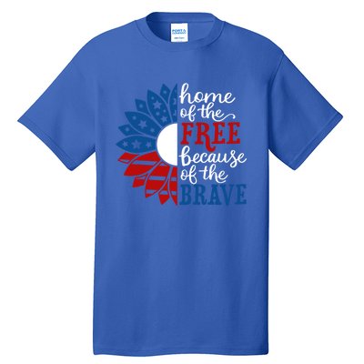 Home Of The Free Because Of The Brave American Flag Gift Tall T-Shirt