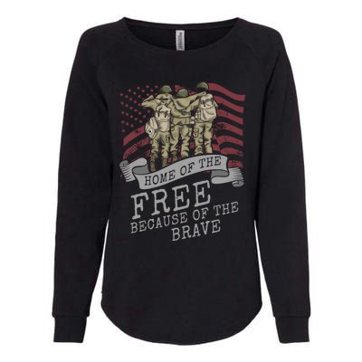 Home Of The Free Because Of The Brave Soldier Proud Veteran Gift Womens California Wash Sweatshirt