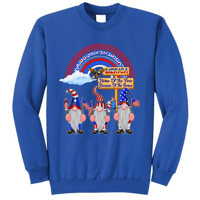 Home Of The Free Because Of The Brave Patriotic Gnome Gift Sweatshirt