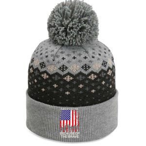 Home Of The Free Because Of The Brave Patriotic Veterans Gift The Baniff Cuffed Pom Beanie