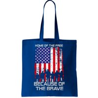 Home Of The Free Because Of The Brave Patriotic Veterans Gift Tote Bag