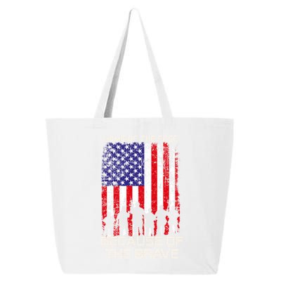 Home Of The Free Because Of The Brave Patriotic Veterans Gift 25L Jumbo Tote