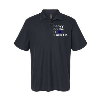 Heavy On The Fuck Cancer Colon Cancer Awareness Month Softstyle Adult Sport Polo