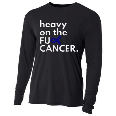 Heavy On The Fuck Cancer Colon Cancer Awareness Month Cooling Performance Long Sleeve Crew