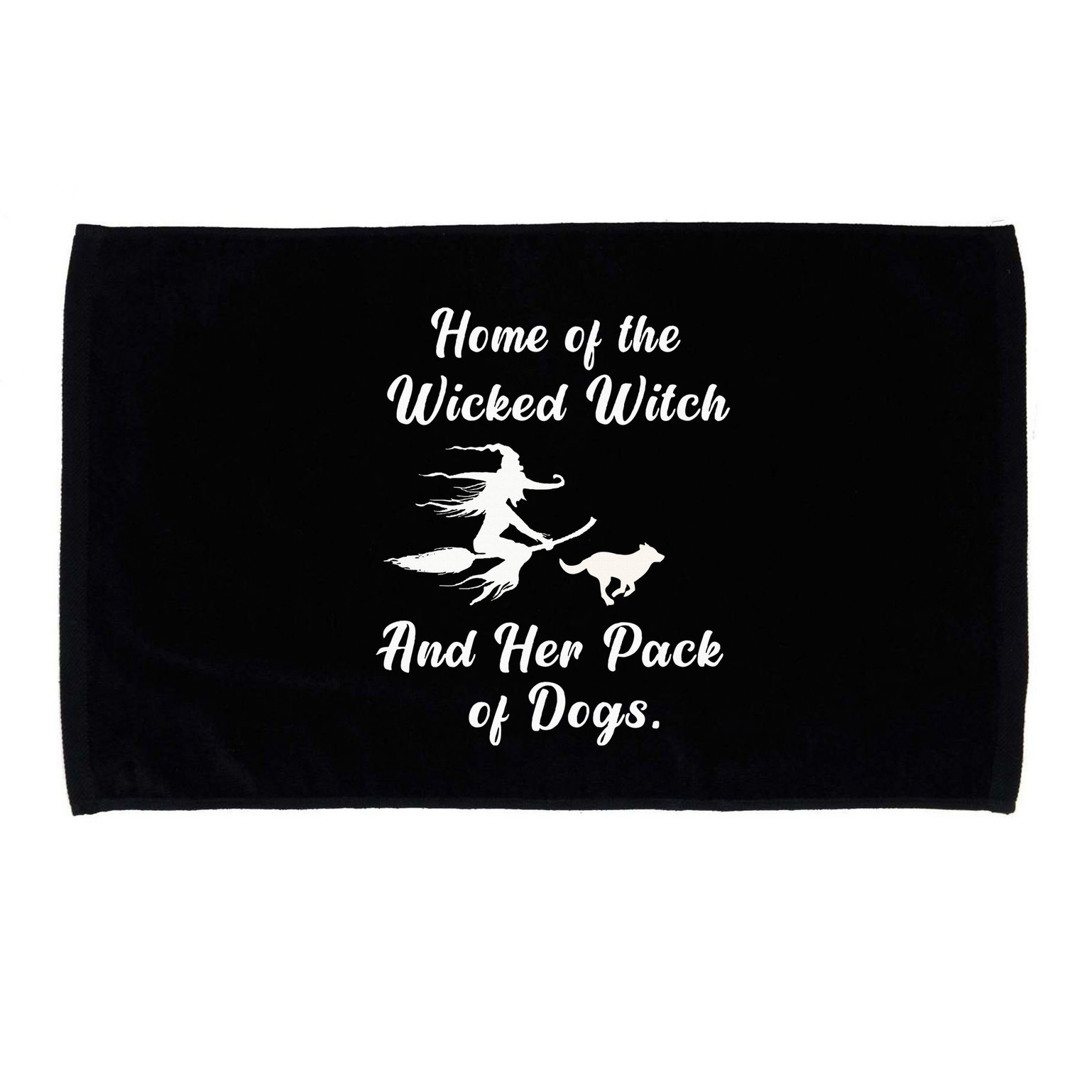 Home Of The Wicked Witch And Her Pack Of Dog Funny Halloween Microfiber Hand Towel