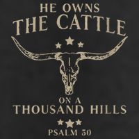 He Owns The Cattle On A Thousand Hills Psalm 50 Cool Comfort Performance Bucket Hat