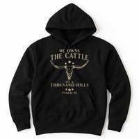 He Owns The Cattle On A Thousand Hills Psalm 50 Hoodie