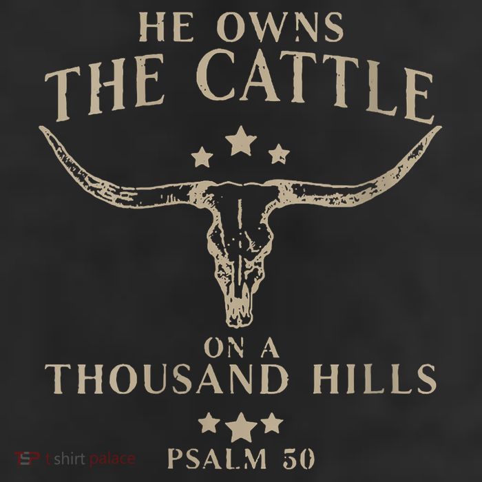 He Owns The Cattle On A Thousand Hills Psalm 50 11oz C Handle Ceramic Mug