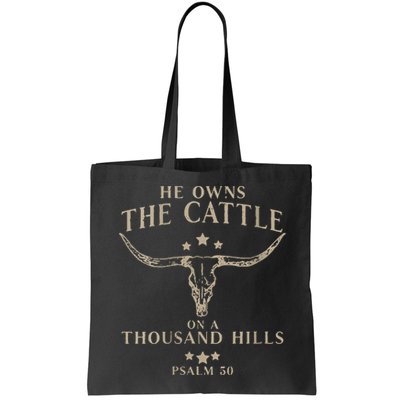 He Owns The Cattle On A Thousand Hills Psalm 50 Bag