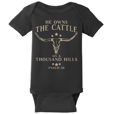 He Owns The Cattle On A Thousand Hills Psalm 50 Baby Bodysuit