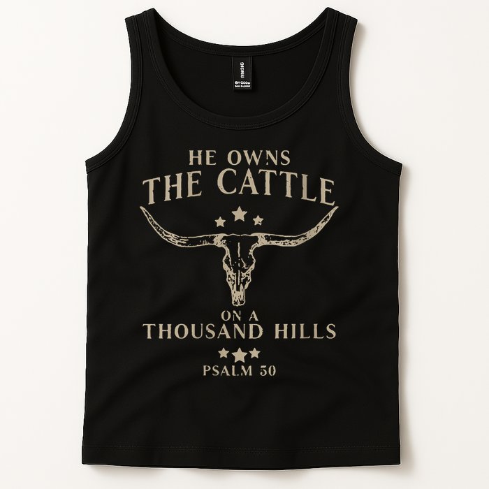 He Owns The Cattle On A Thousand Hills Psalm 50 Tank Top