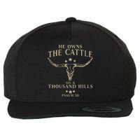He Owns The Cattle On A Thousand Hills Psalm 50 Wool Snapback Cap