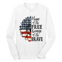 Home Of The Free Because Of The Brave Patriotic Flower Long Sleeve Shirt