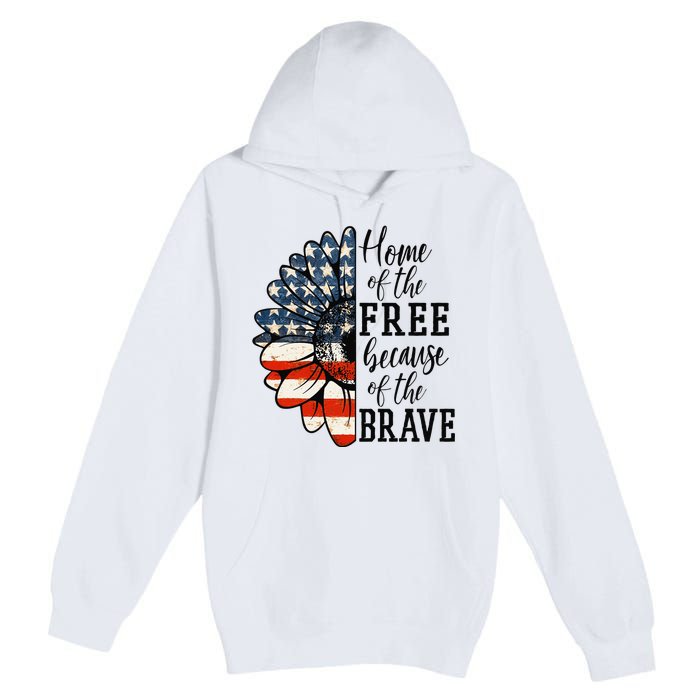 Home Of The Free Because Of The Brave Patriotic Flower Premium Pullover Hoodie