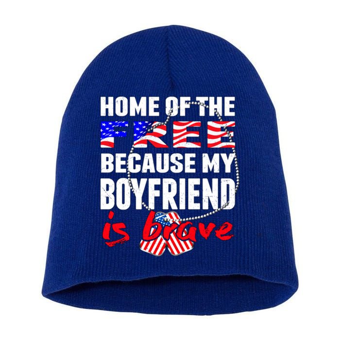 Home Of The Free My Friend Is Brave Proud Army Friend Cute Gift Short Acrylic Beanie