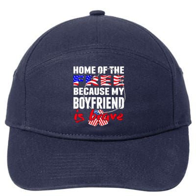 Home Of The Free My Friend Is Brave Proud Army Friend Cute Gift 7-Panel Snapback Hat