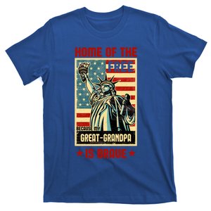 Home Of The Free Because My Greatgrandpa Is Brave Patriotic Meaningful Gift T-Shirt